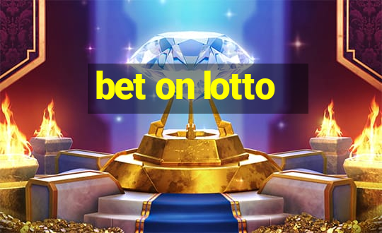 bet on lotto