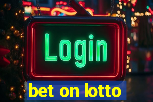 bet on lotto