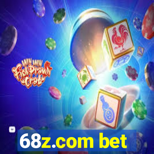 68z.com bet