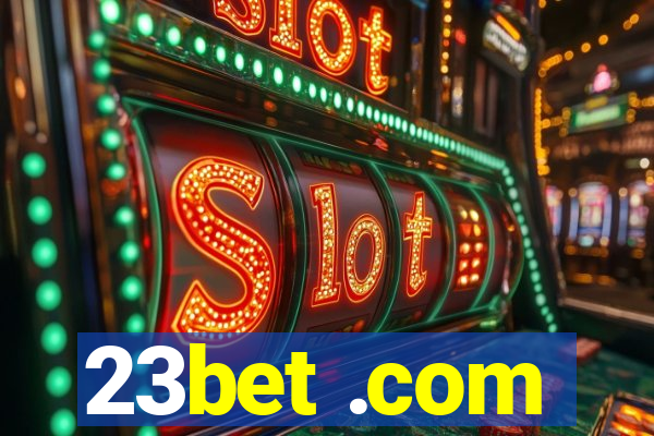 23bet .com