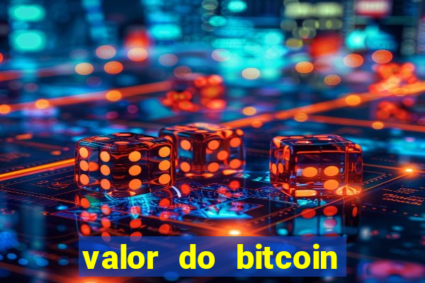 valor do bitcoin em 2020