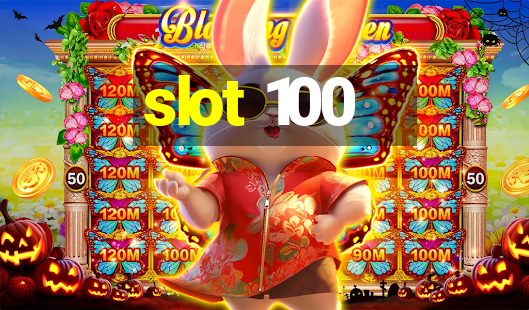 slot 100