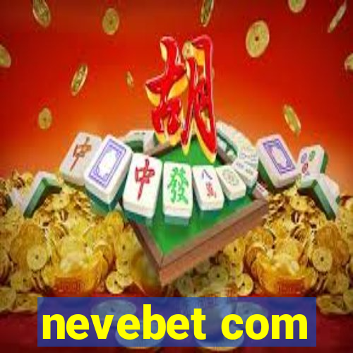 nevebet com