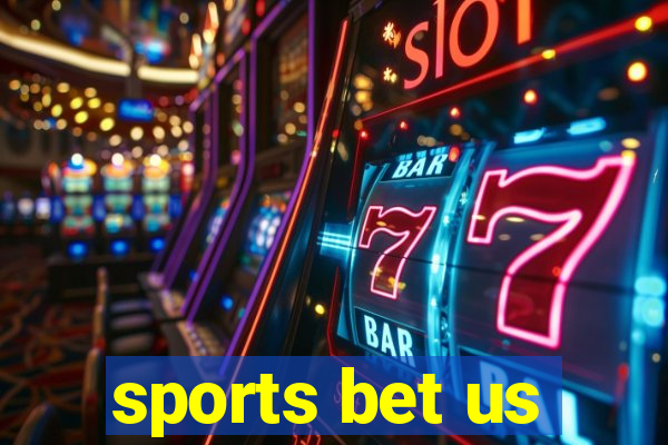 sports bet us