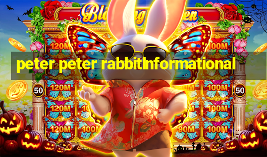 peter peter rabbitInformational