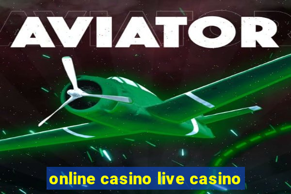 online casino live casino