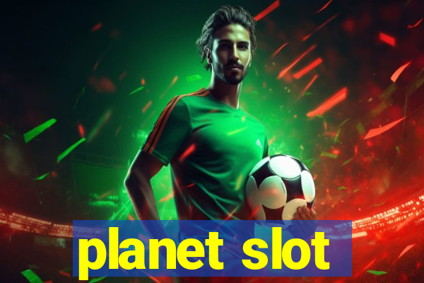 planet slot