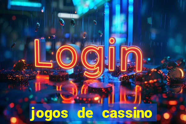 jogos de cassino para ganhar dinheiro