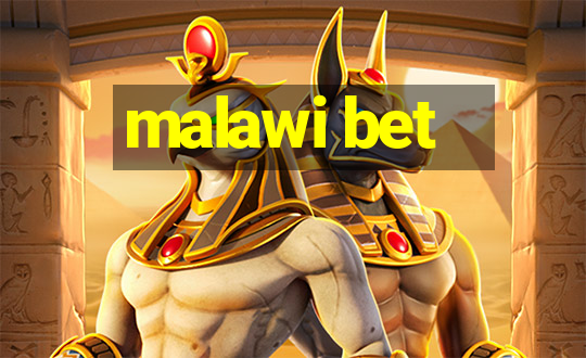 malawi bet