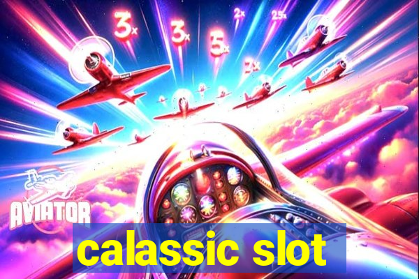 calassic slot