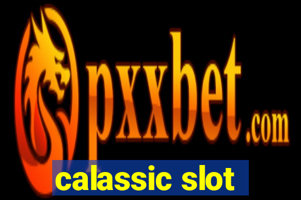 calassic slot