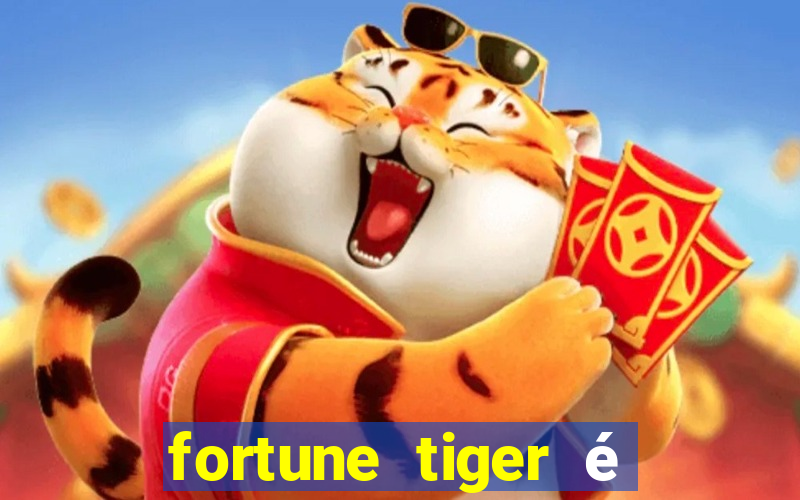 fortune tiger é legalizado no brasil