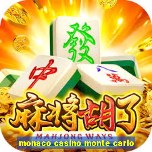 monaco casino monte carlo