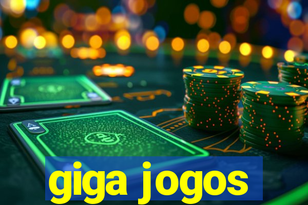 giga jogos