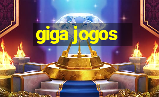 giga jogos