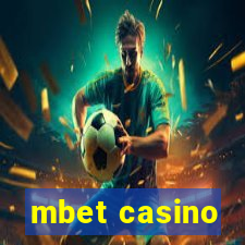 mbet casino