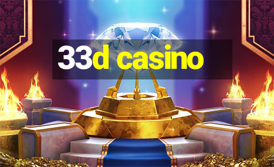 33d casino