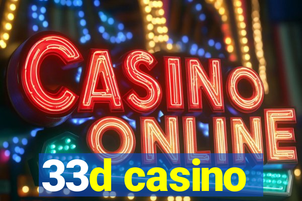 33d casino