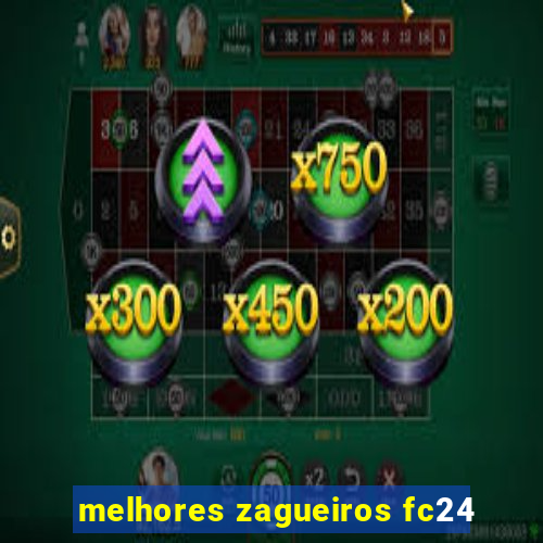 melhores zagueiros fc24