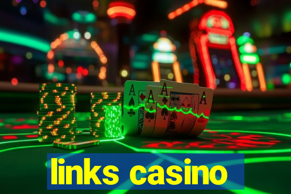 links casino