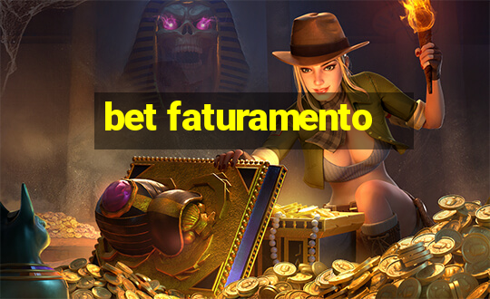 bet faturamento