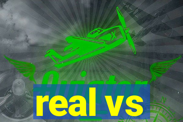 real vs