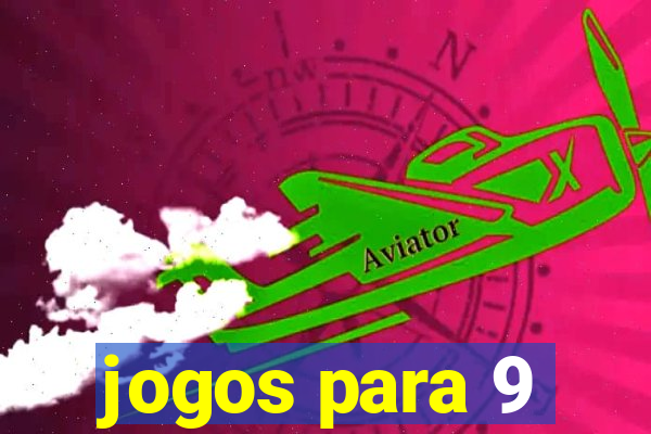 jogos para 9