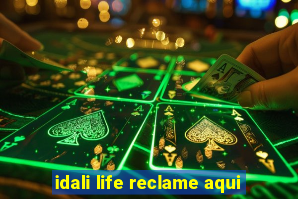 idali life reclame aqui