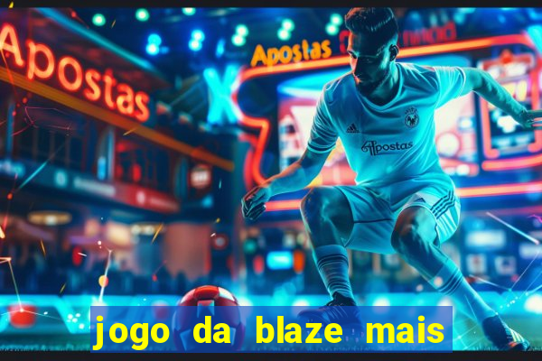 jogo da blaze mais facil de ganhar