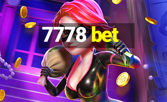 7778 bet