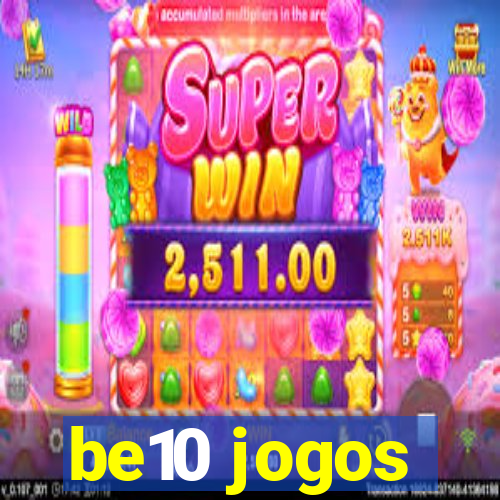 be10 jogos