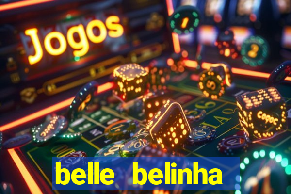 belle belinha vazados privacy