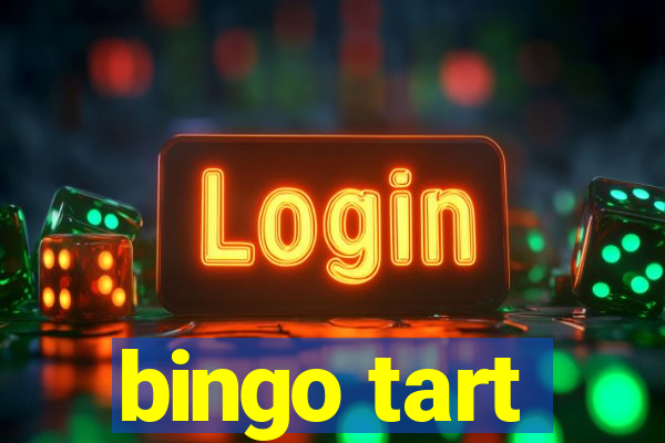 bingo tart