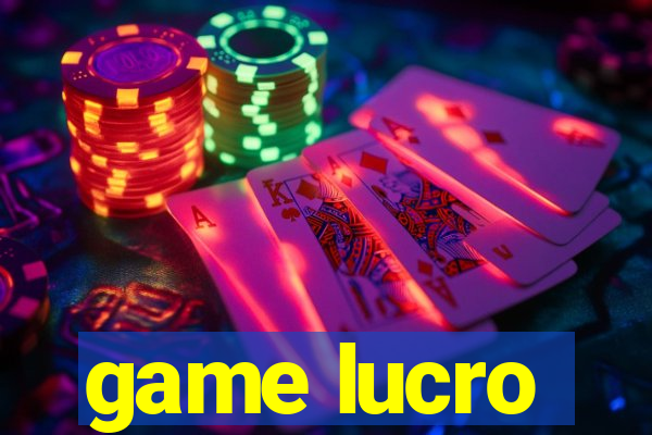 game lucro