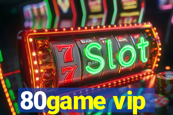 80game vip