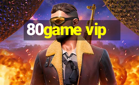 80game vip