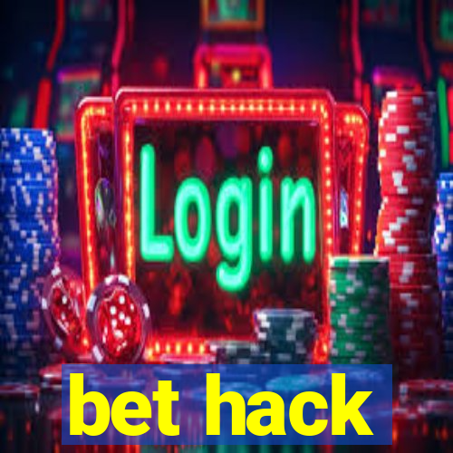 bet hack