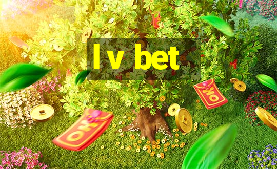 l v bet