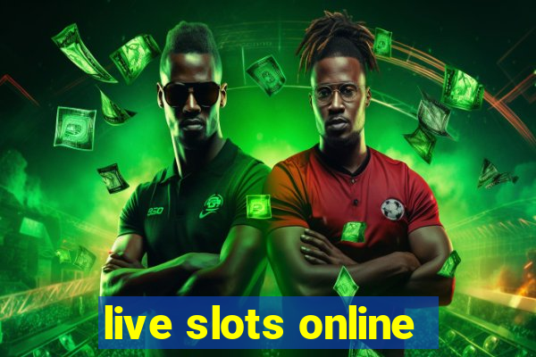 live slots online