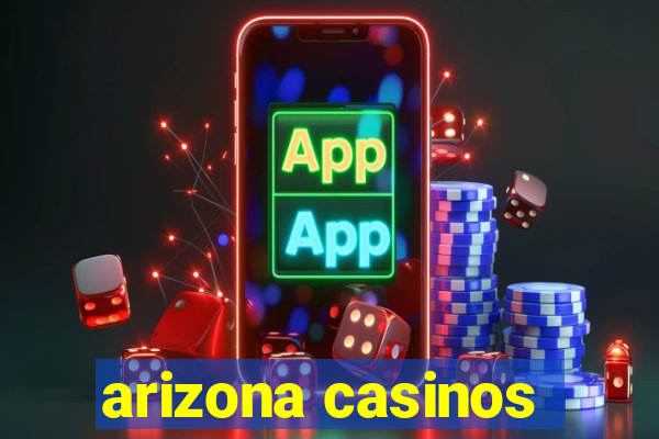 arizona casinos