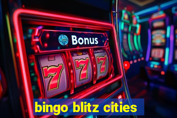 bingo blitz cities