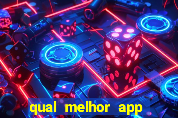 qual melhor app para jogar fortune tiger