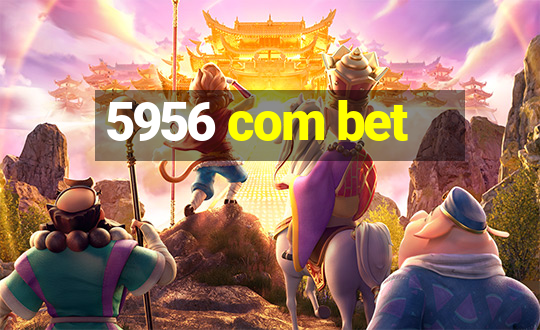 5956 com bet