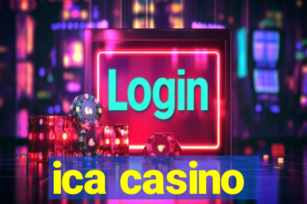 ica casino