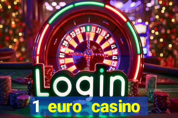 1 euro casino bonus 2020