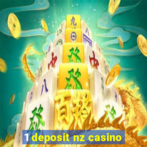 1 deposit nz casino