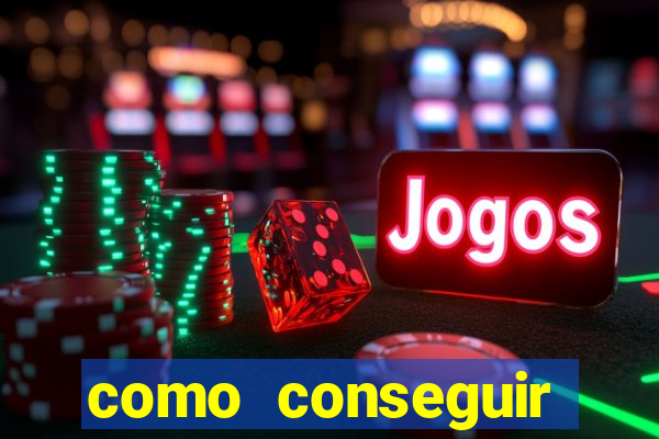 como conseguir dinheiro jogando