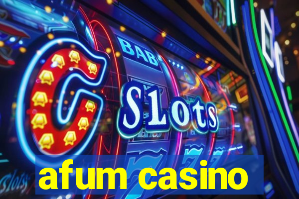 afum casino