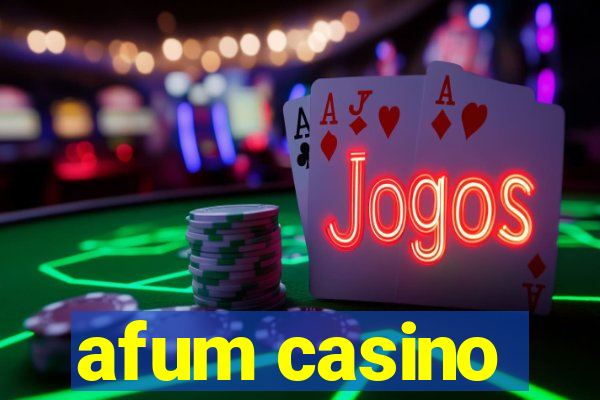 afum casino