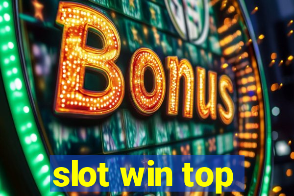 slot win top